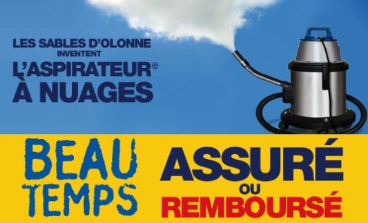 l'affiche de l'opération "Beau temps, assuré ou remboursé"